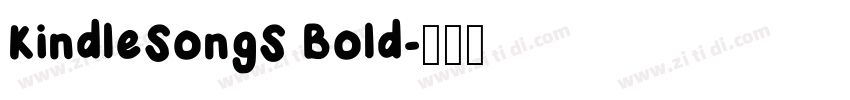 KindleSongS Bold字体转换 KindleSongS Bold字体转换